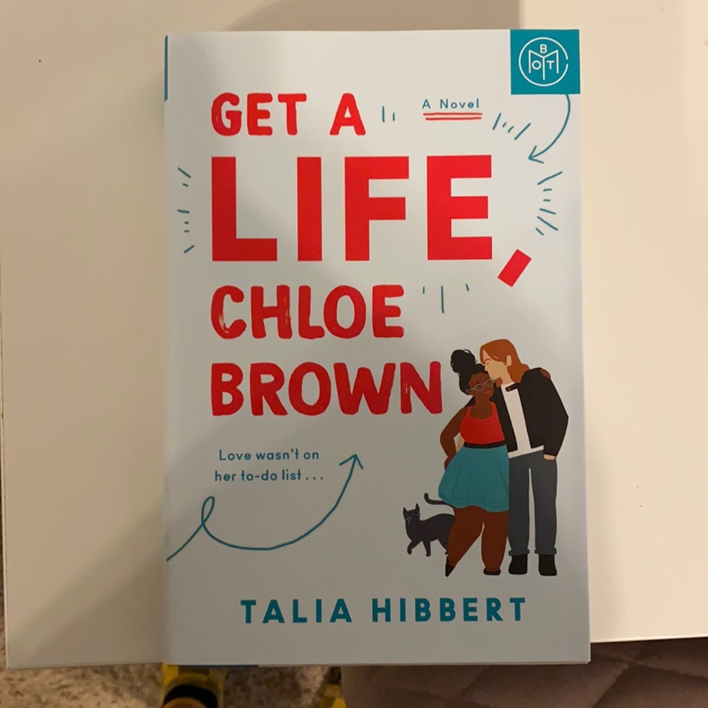 Get a life Chloe Brown - Book